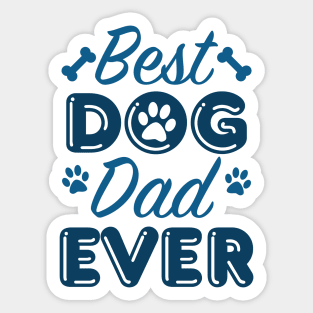 Best Dog Dad Ever Sticker